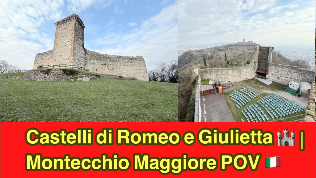 Castelli di Romeo e Giulietta 🏰 | Montecchio Maggiore POV 🇮🇹
