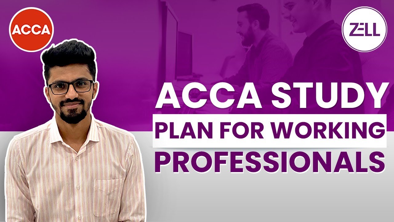 ACCA ROADMAP For Working Professionals | Study & Work Efficiently By Following These GUIDELINES
