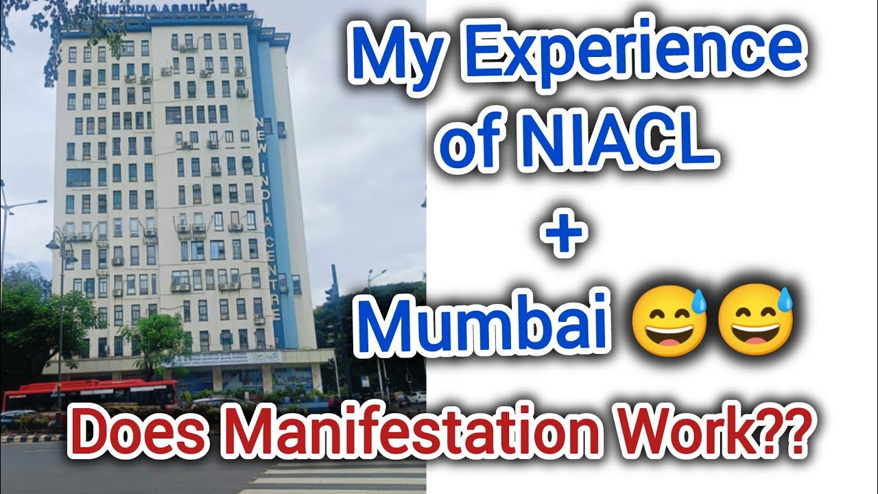 My Work Experience of Niacl + Mumbai l 