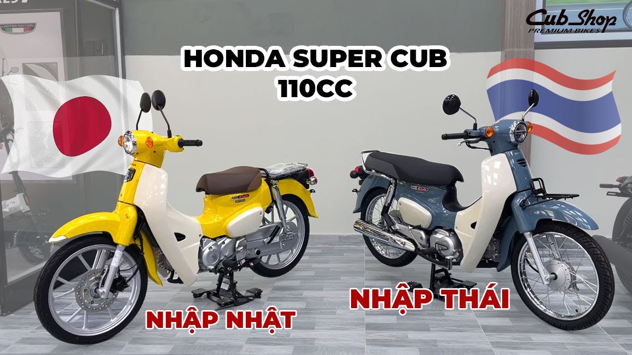 So Sánh Super Cub 110cc nhập Thái và nhập Nhật