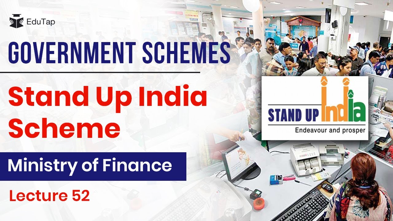 Stand Up India Scheme | Central Government Schemes | Ministry of Finance | Revision & PDF Notes