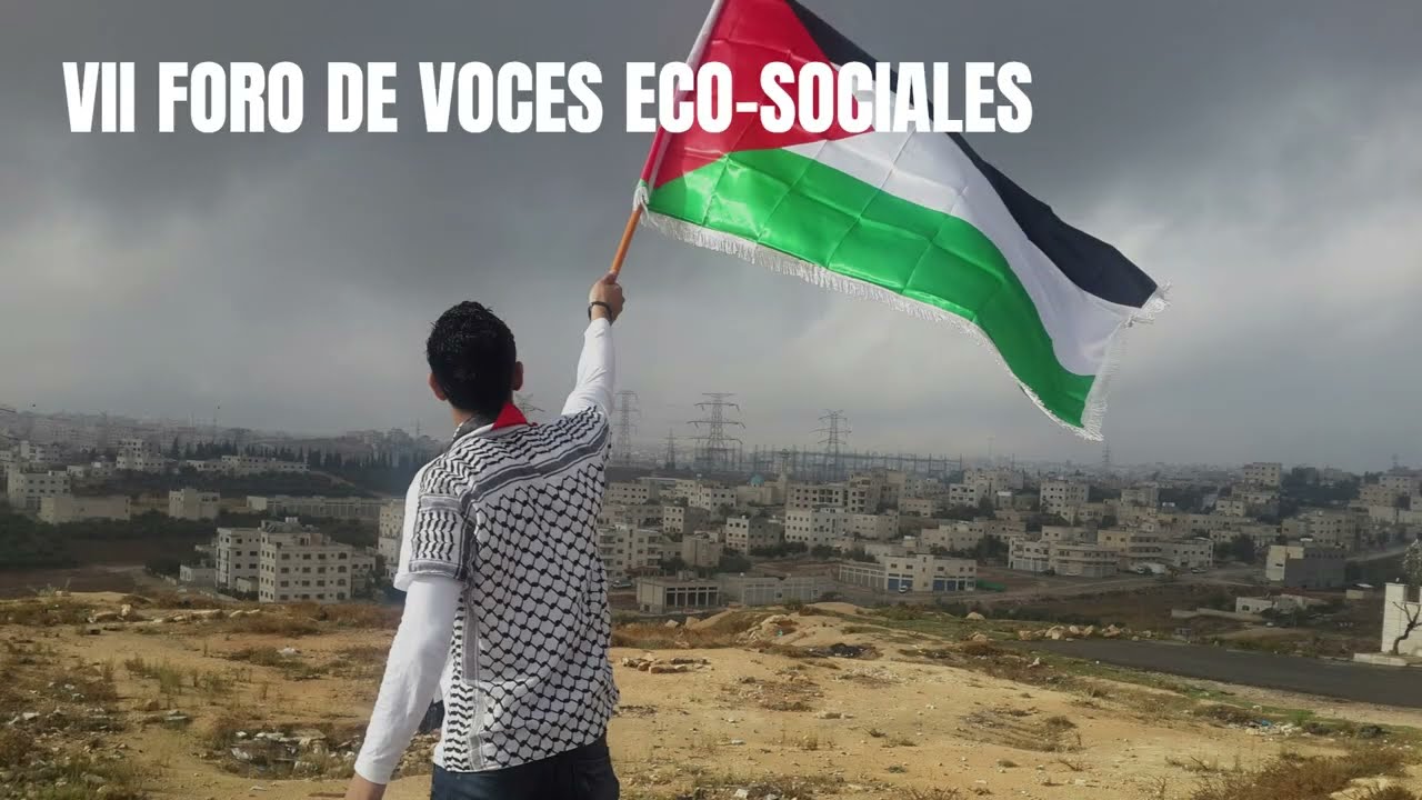 VII FORO DE VOCES ECO-SOCIALES, 