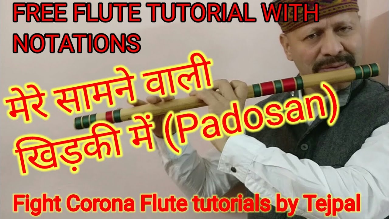 Mere samne wali khidki mein flute tutorial with notations by || मेरे सामने वाली खिड़की (Padosan)