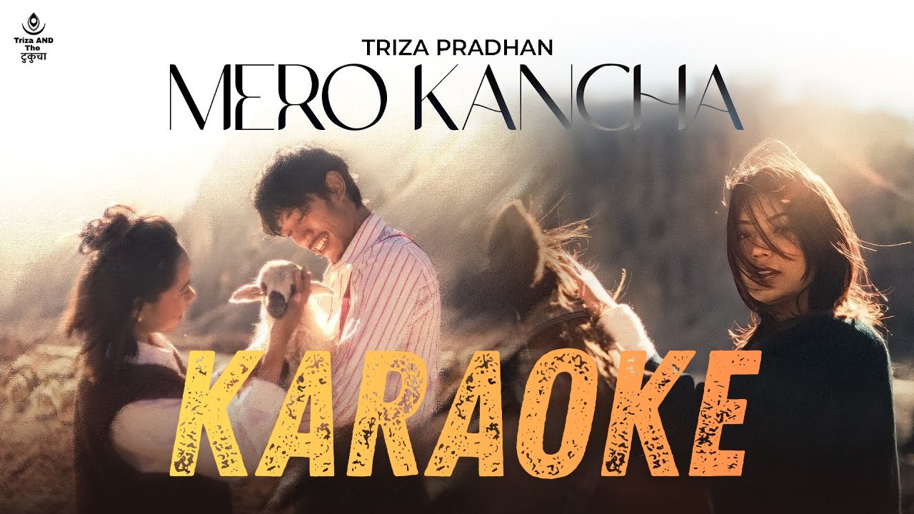 Triza Pradhan - MERO KANCHA Karaoke | Full Lyrics | Instrumental Version