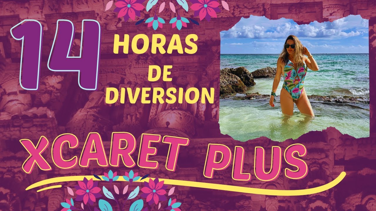 XCARET Plus Que incluye? Mapas del Parque || Full Guide Park Maps