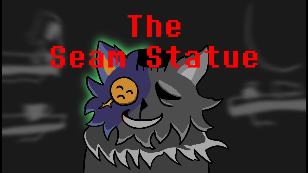 Deltarune Chapter 6 - The Seam Statue