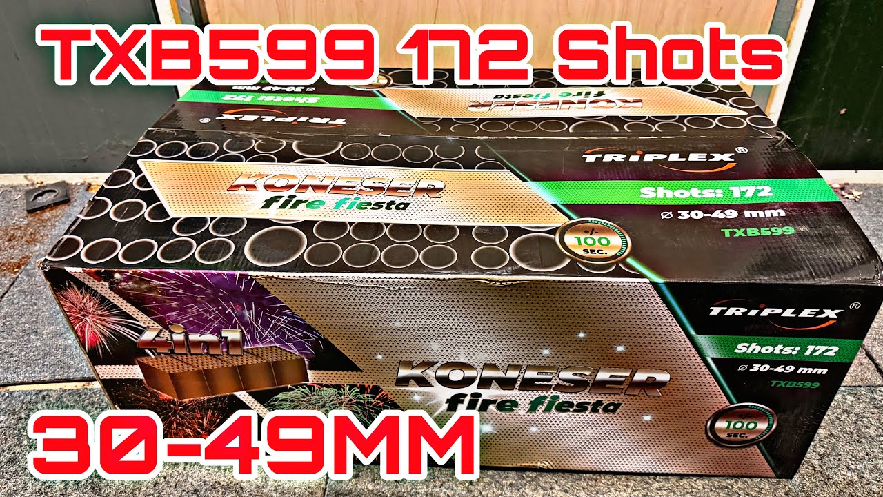 TXB599 : Triplex : Koneser Fire Fiesta : 172 Shots : 30-49mm : 3820 Gram : F3 : Straatfilm 
