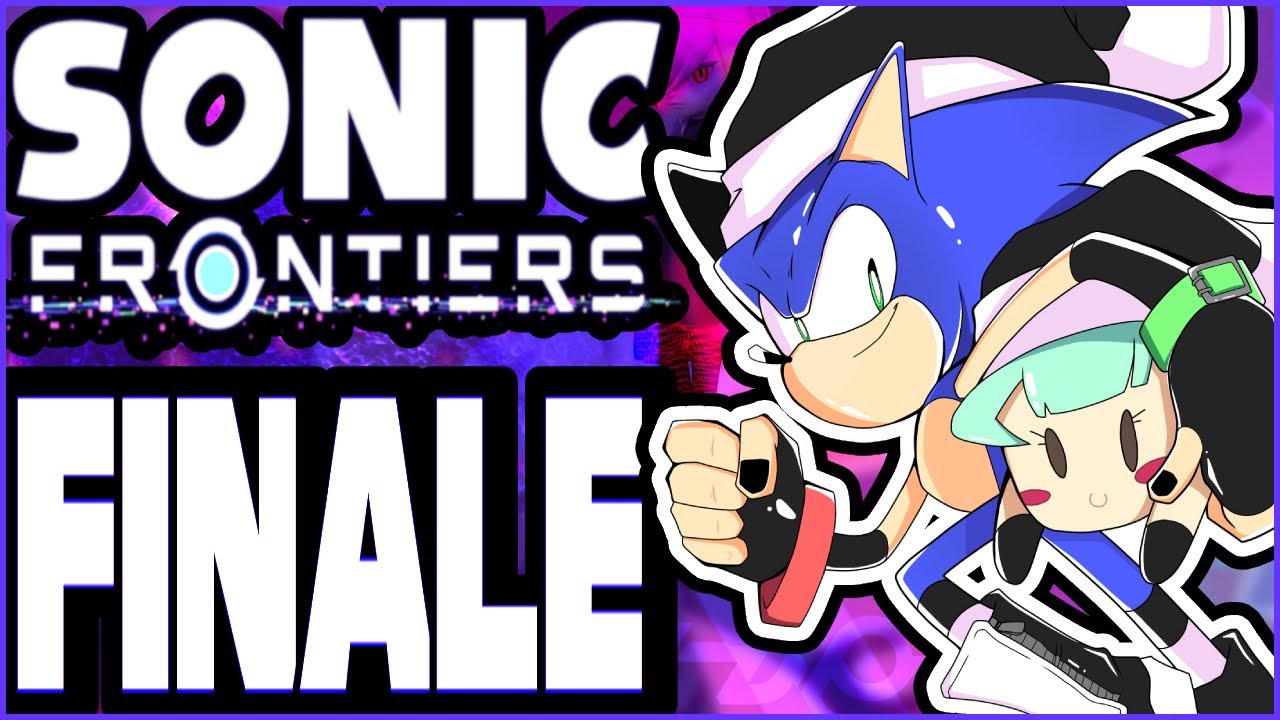 Naomi Plays: Sonic Frontiers (BLIND) - FINALE