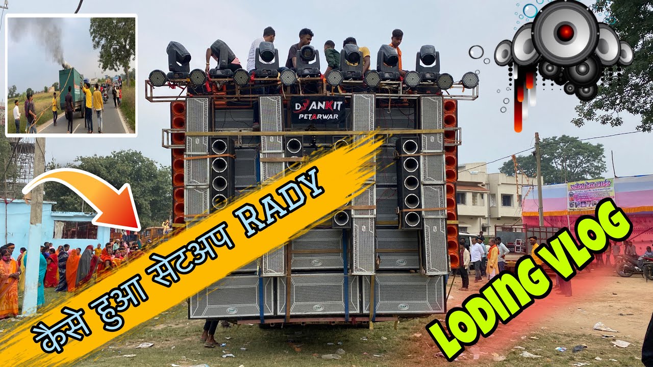 Dj Ankit Petarwar In Ranchi Meklusiganj ( Latehar Side ) Setup Rady Kese Huwa Full Vlog ✅