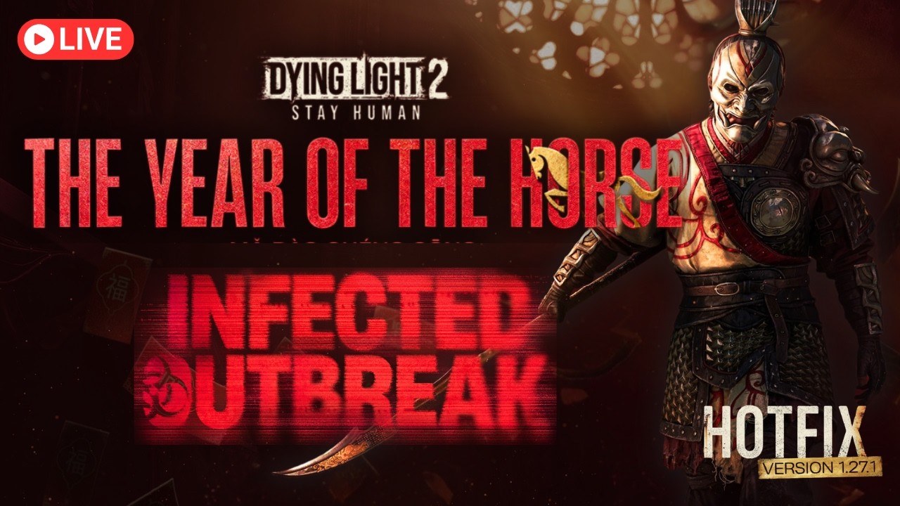 Dying Light 2 🔴 Outbreak Event - Woche 2 | Lunar Event | Hotfix 1.27.1 #deutsch