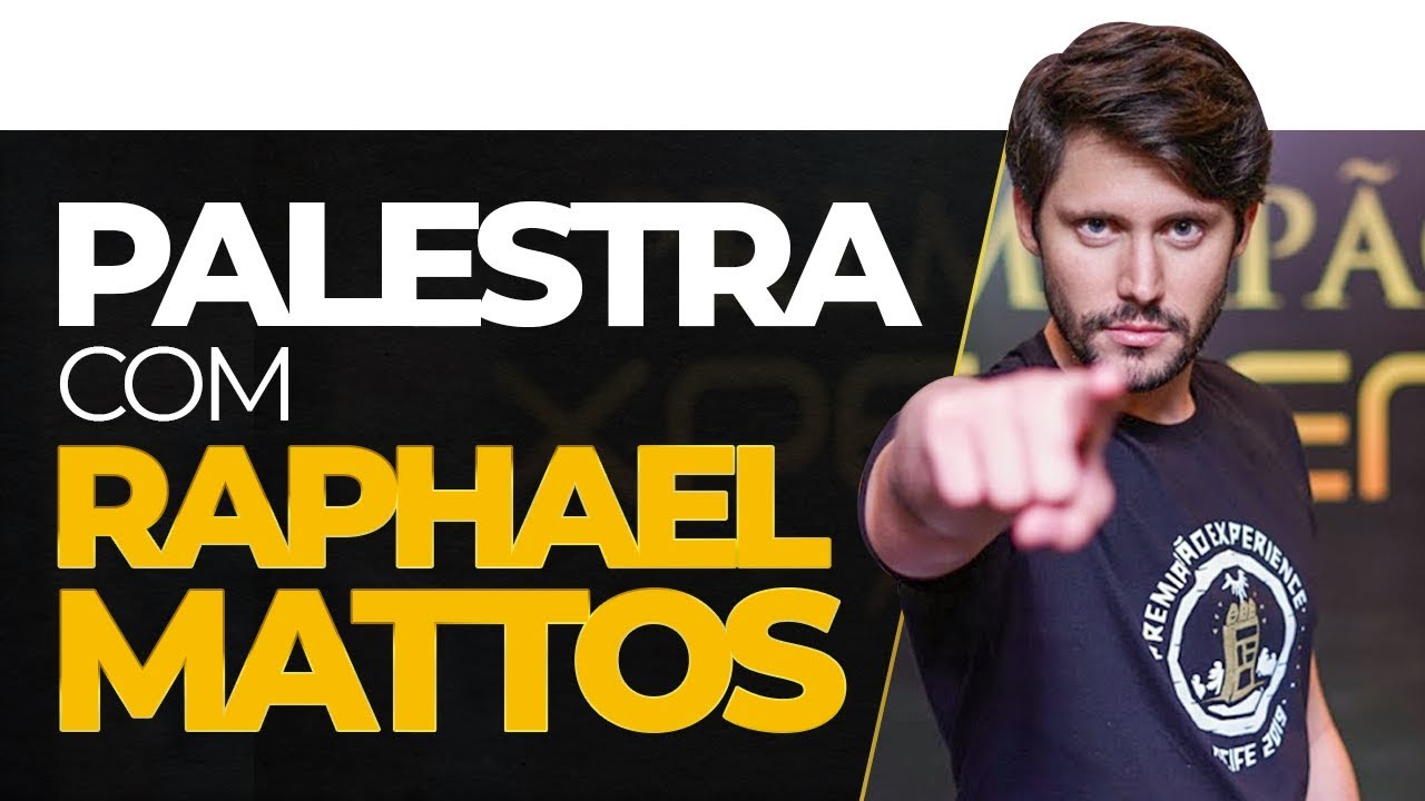 PALESTRA COM RAPHAEL MATTOS