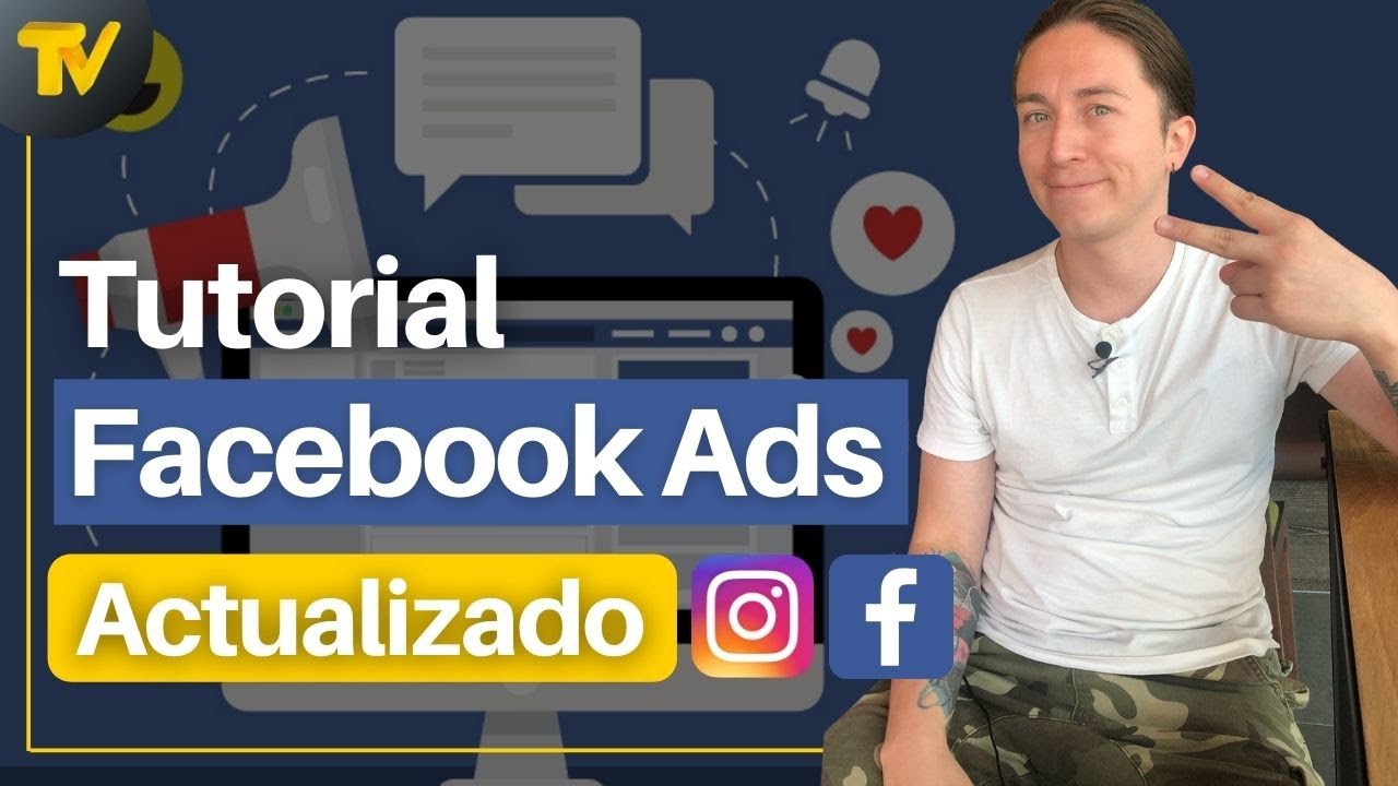 Tutorial Facebook Ads |  Instagram Ads: Cómo hacer publicidad
