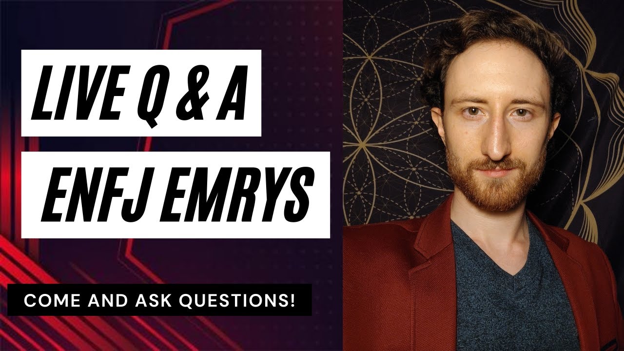 LIVE Q&A on the ENFJ Personality Type with Emrys McCright