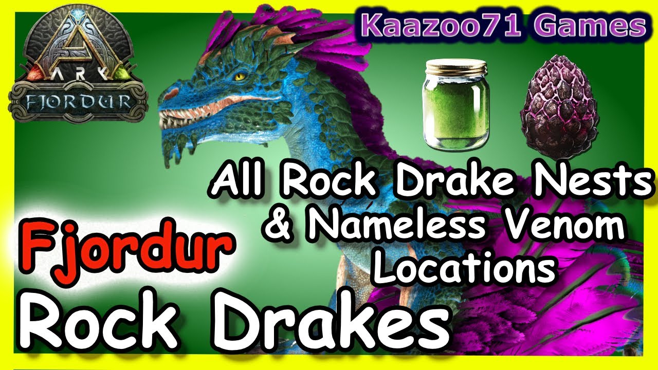 Rock Drake Nest and Nameless Venom Locations Fjordur Ark 💥