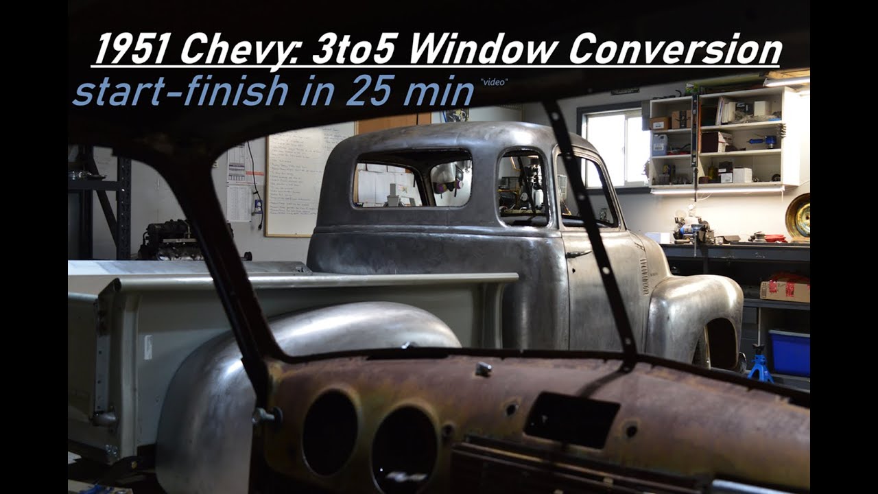 47-54 Chevy or GM 5 Window Conversion in 25 min for free?.....