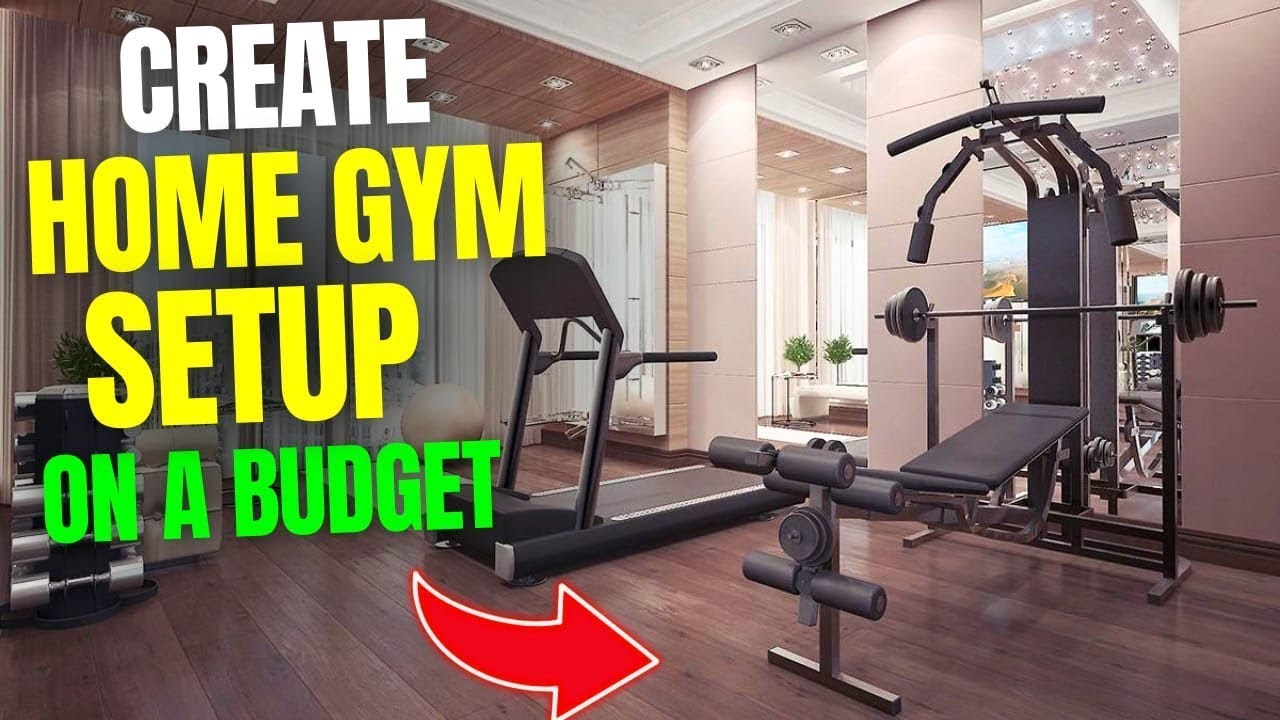 Money Saving Tips for Designing Your Budget Home Gym