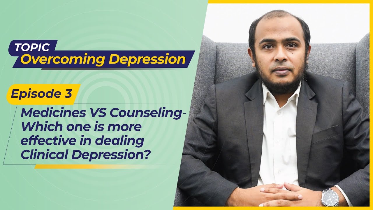Overcoming Depression 3 | Medicines Vs Counseling | Dr. Sayedul Ashraf | LifeSpring