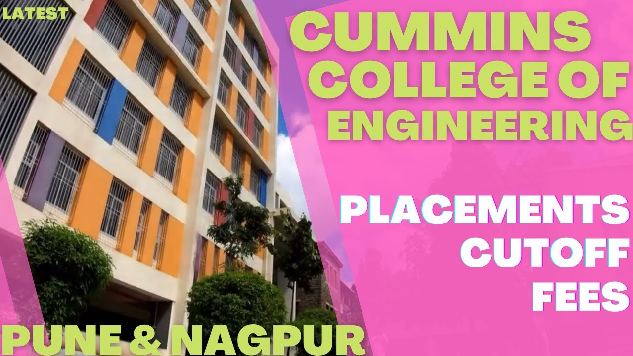 CUMMINS COLLEGE OF ENGINEERING PUNE | CUMMINS COLLEGE OF ENGINEERING NAGPUR | CUMMINS PUNE PLACEMENT