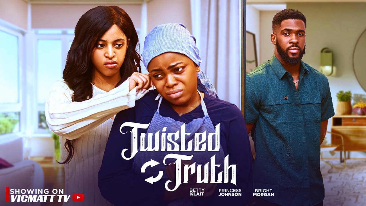 TWISTED TRUTH - PRINCESS JOHNSON, BRIGHT MORGAN, BETTY KLAIT (2025) Full length movie