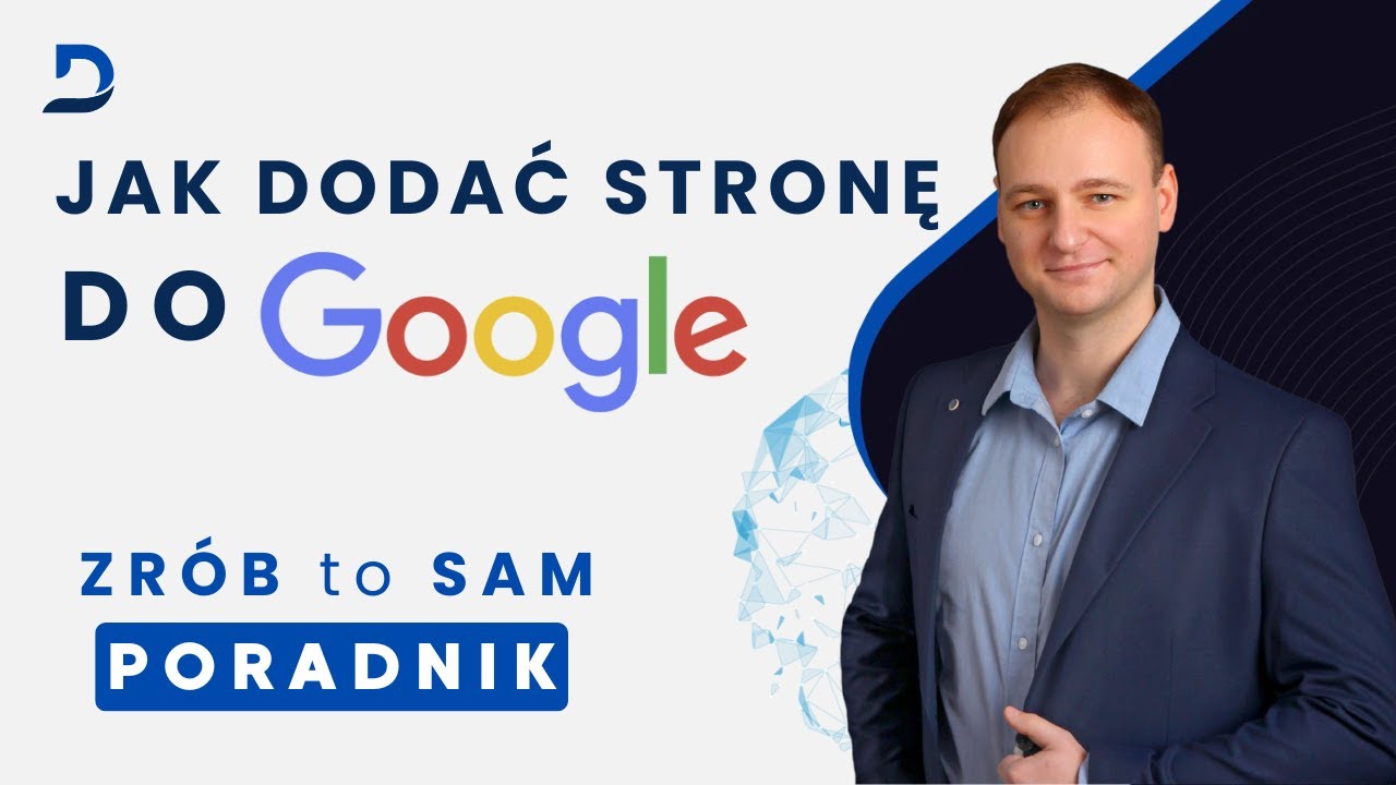 Dodaj swoją stronę do Google w 3 minuty! 🔥 (Search Console poradnik)