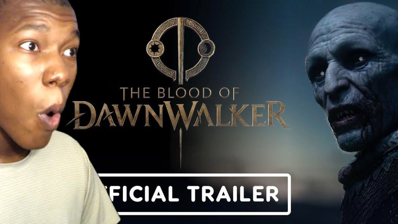 The Blood of Dawnwalker - Official Cinematic and Gameplay Teaser Trailer REACTION