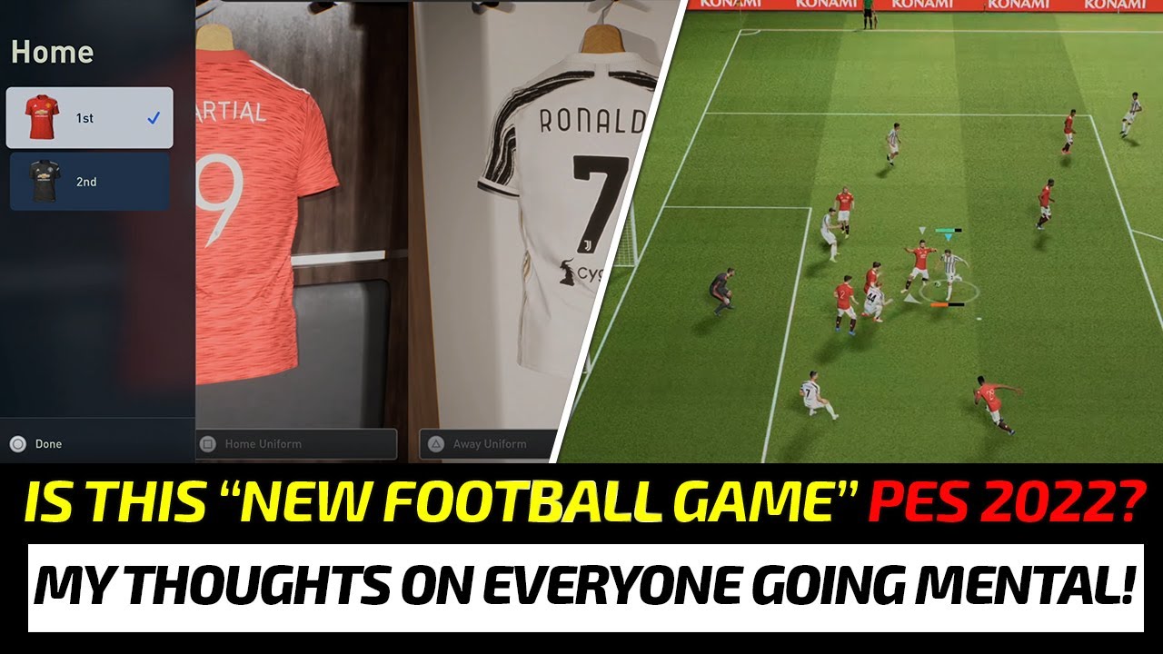 [TTB] IS THIS NEW FOOTBALL GAME REALLY PES 2022?! - LET'S TALK ABOUT EVERYONE WETTING THEMSELVES..😏