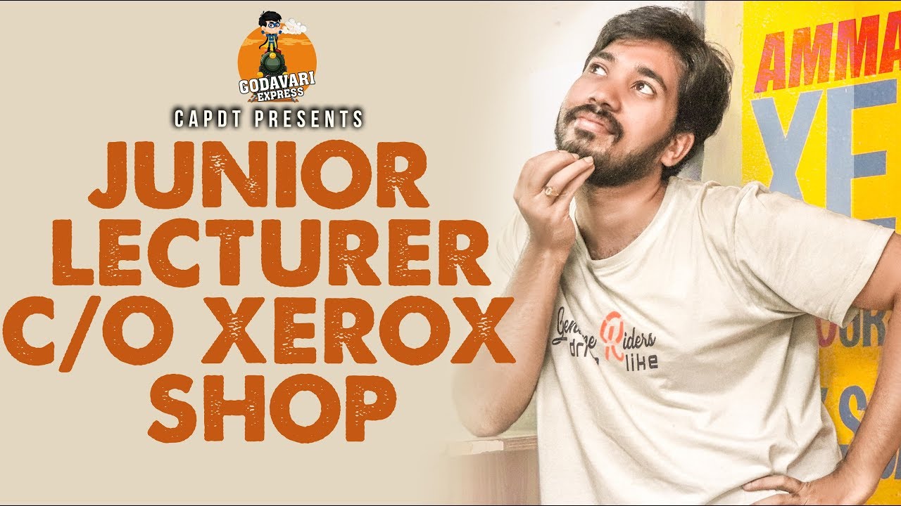 JUNIOR LECTURER C/O XEROX SHOP | GODAVARI EXPRESS | CAPDT