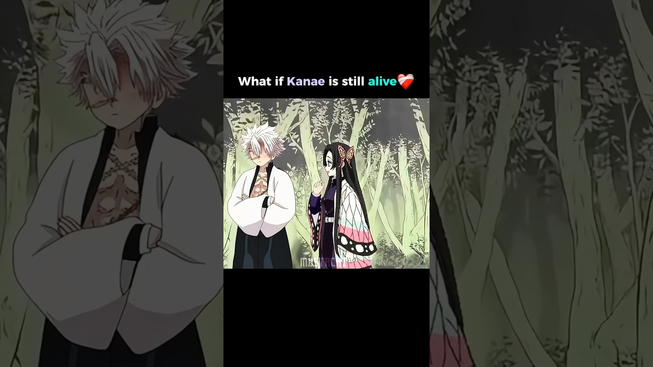 What if Kanae is still alive 💔  #demonslayer   #tanjiro   #kanae