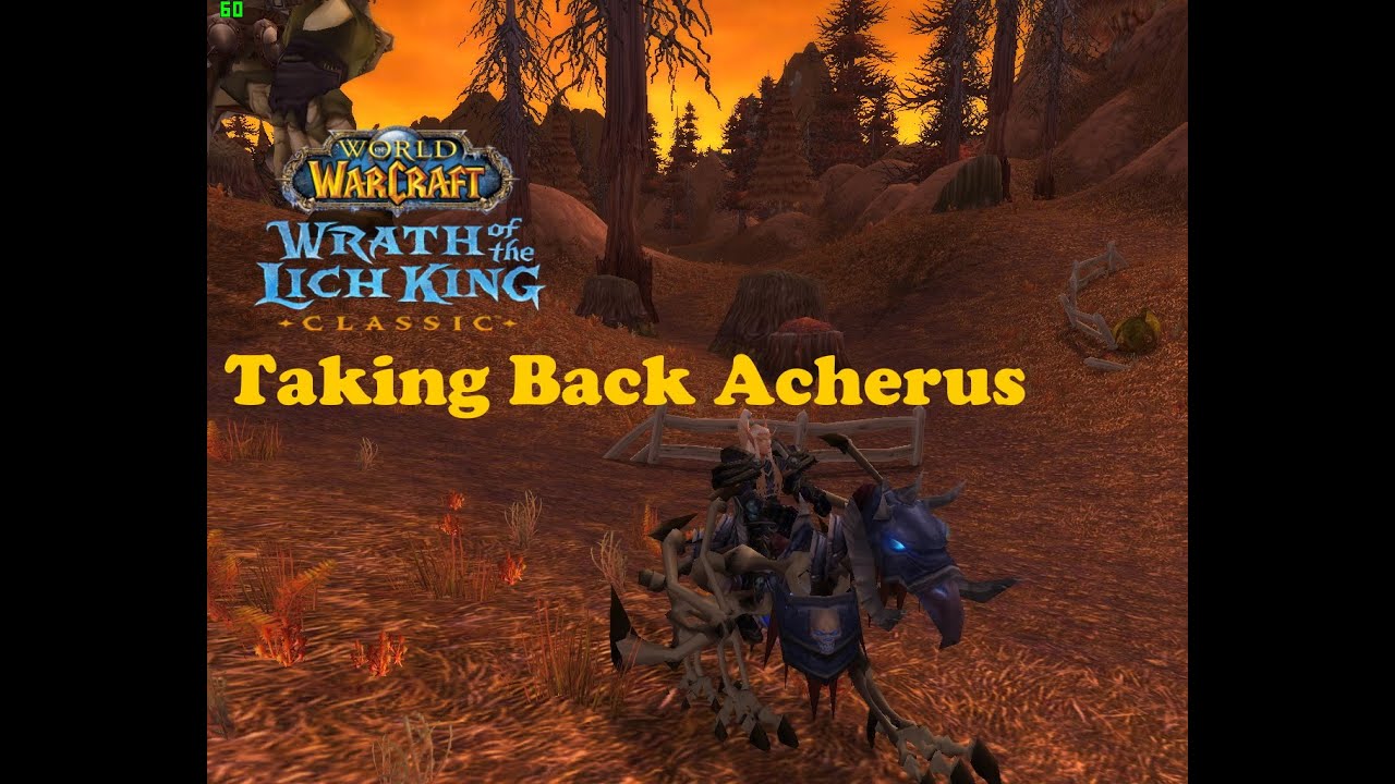 World of Warcraft. Quests - Taking Back Acherus