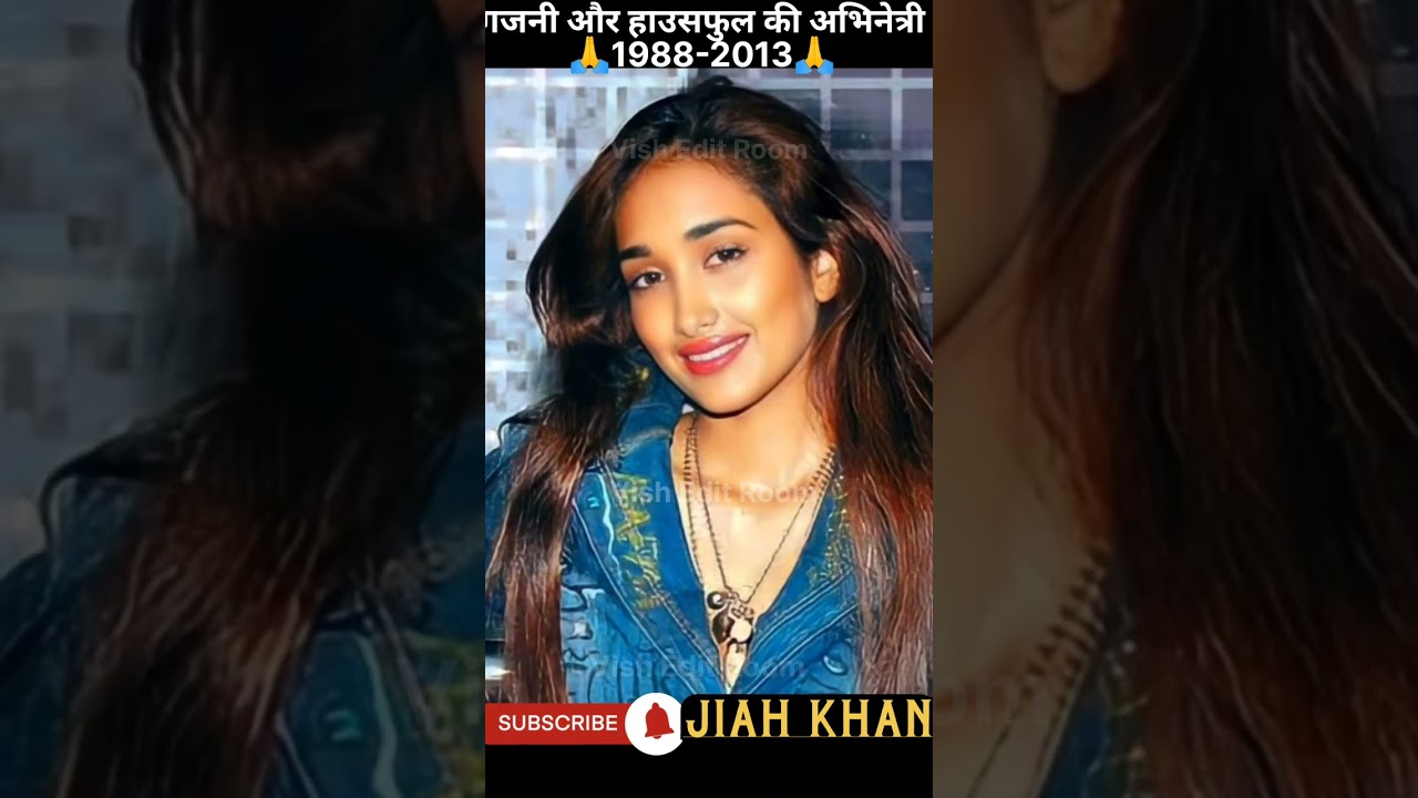 Jiah Khan 1988-2013 #transformation #shorts #youtubeshorts #ashortaday #viral #trending