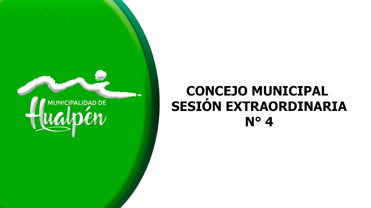 CONCEJO  EXTRAORDINARIO N° 4 MUNICIPALIDAD DE HUALPÉN  06-02-2026