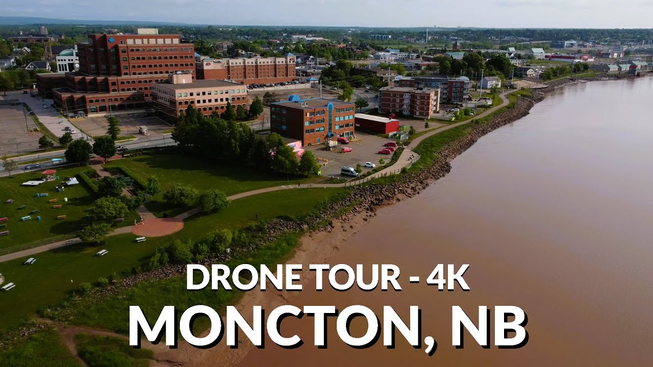 🌟 Moncton, New Brunswick 🚁🌆4K Drone