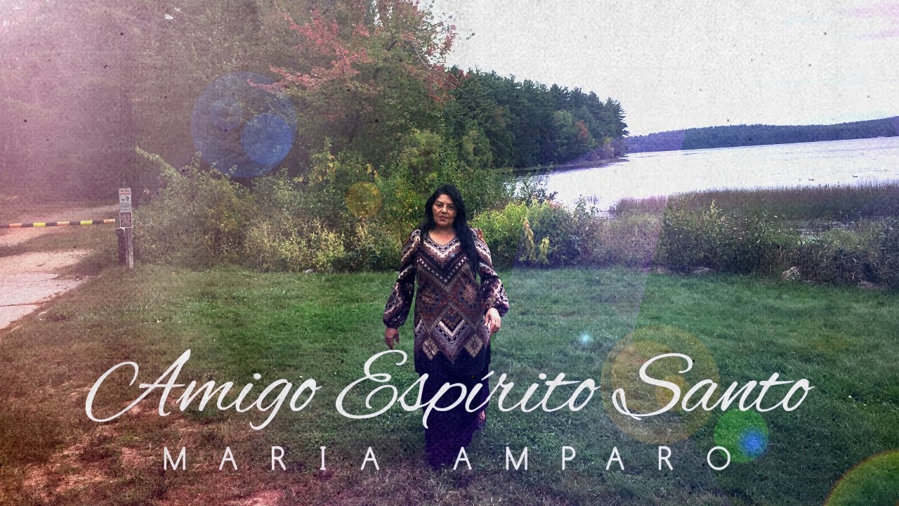 Amigo Espirito Santo - Para Círculo de Oração com Letra | Maria Amparo