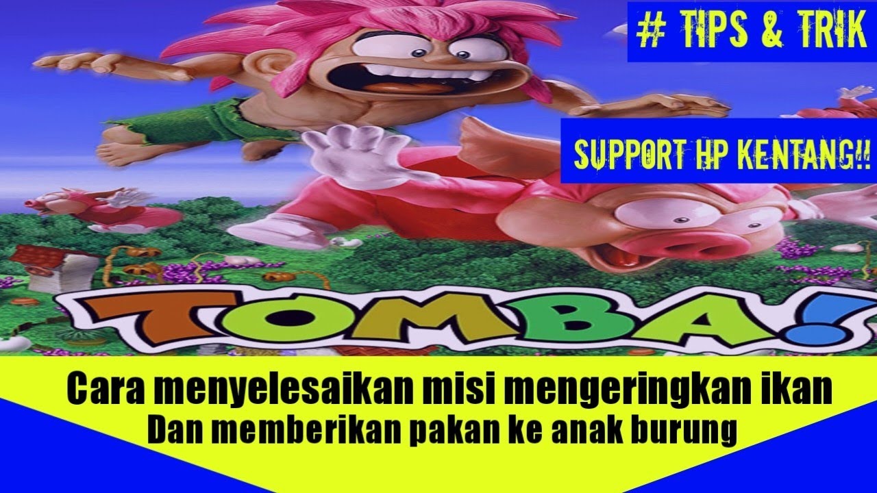 Walkthrough TOMBA2 - mission to dry fish and feed the chicks in town of the fishermen