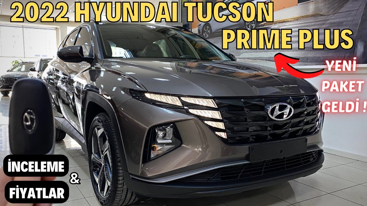 TUCSON’A YENİ PAKET! / 2022 YENİ HYUNDAI TUCSON PRIME PLUS / 1.6 T-GDI 180 HP DCT /İNCELEME VE FİYAT