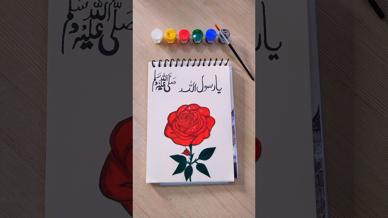 ✨Ya Rasool Allah ﷺ Calligraphy Art | Islamic Rose Painting | Beautiful Islamic Calligraphy Drawing
