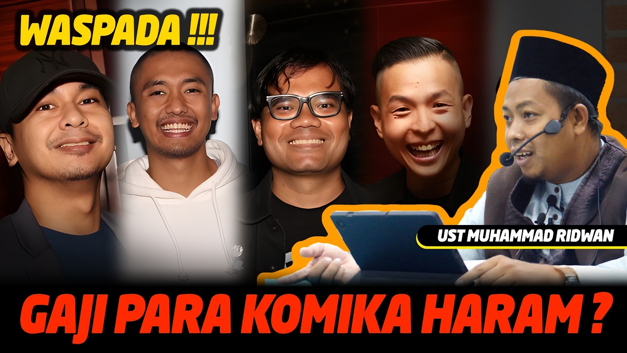 Gaji Para Komika Haram ??? - Ustadz Muhammad Ridwan
