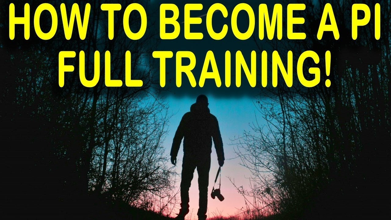 👉How to Become a Private Investigator - Full Training Course!
