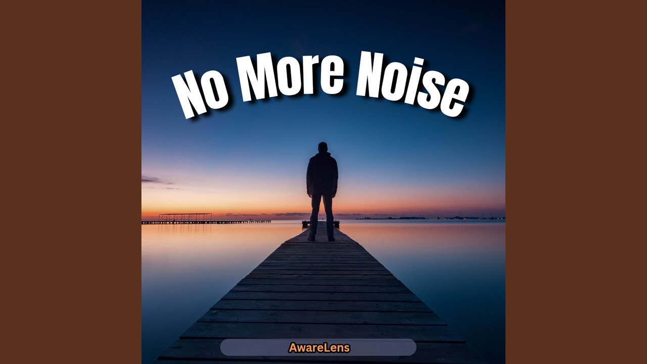 No More Noise