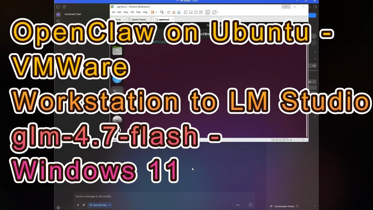 Install Openclaw Ubuntu in VMWare Workstation LMStudio glm 4 7 flash Windows11 #openclaw #lmstudio