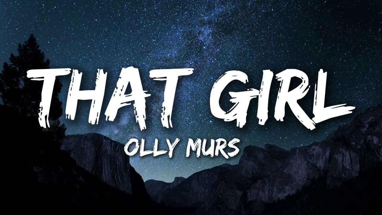 Olly Murs - That girl (Lyrics) - DJ CHEN remix