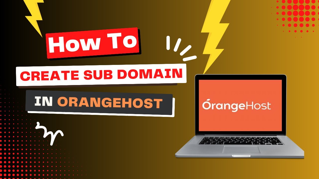 Create Subdomains in OrangeHost's Cpanel Like a Pro