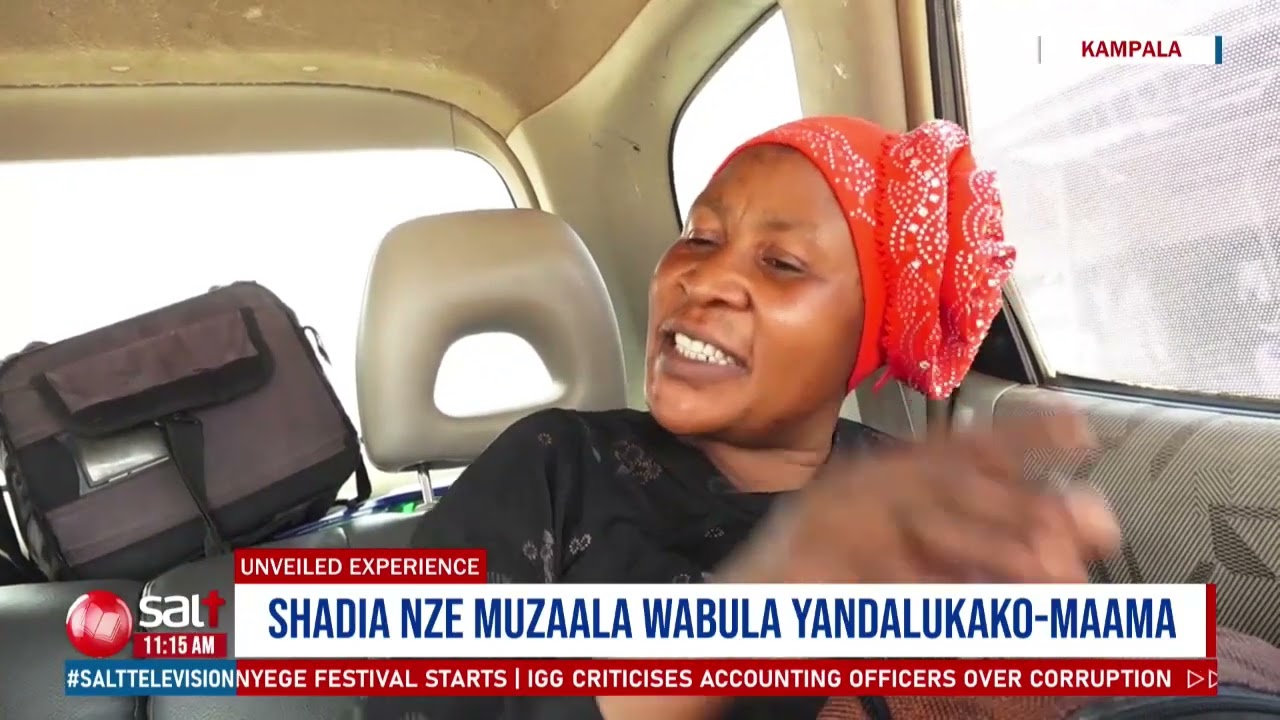 Maama w'omuwala Shadia tumuzudde ,awanda muliro | Unveiled Experience