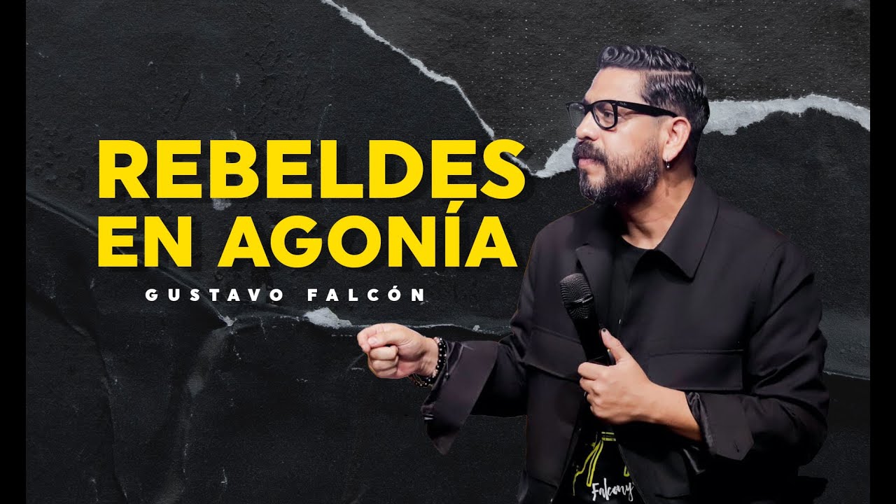 REBELDES EN AGONIA - GUSTAVO FALCON