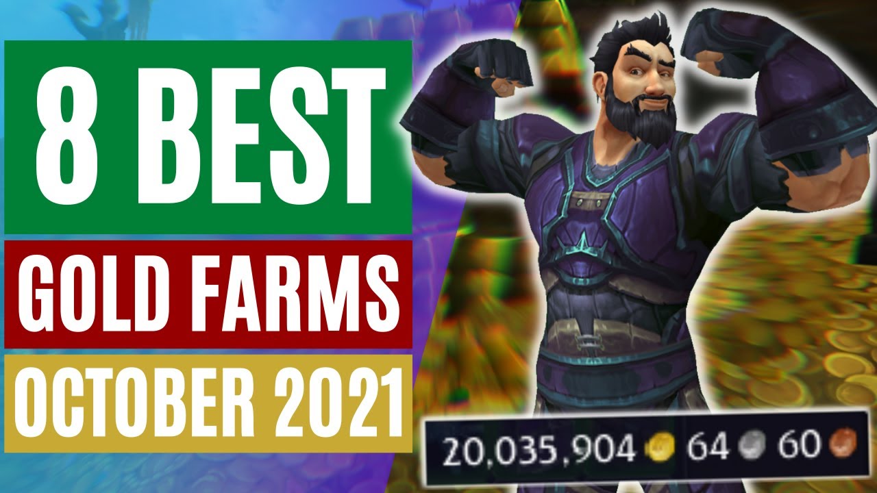 8 best gold farms in October 2021 | Shadowlands 9.1 gold farming