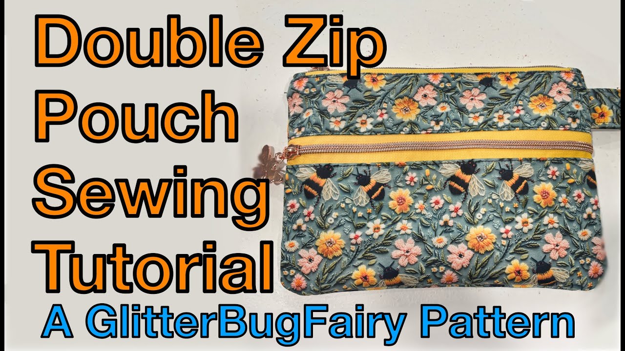 Double Zip Pouch Tutorial: Step-by-Step Bag Making for Beginners