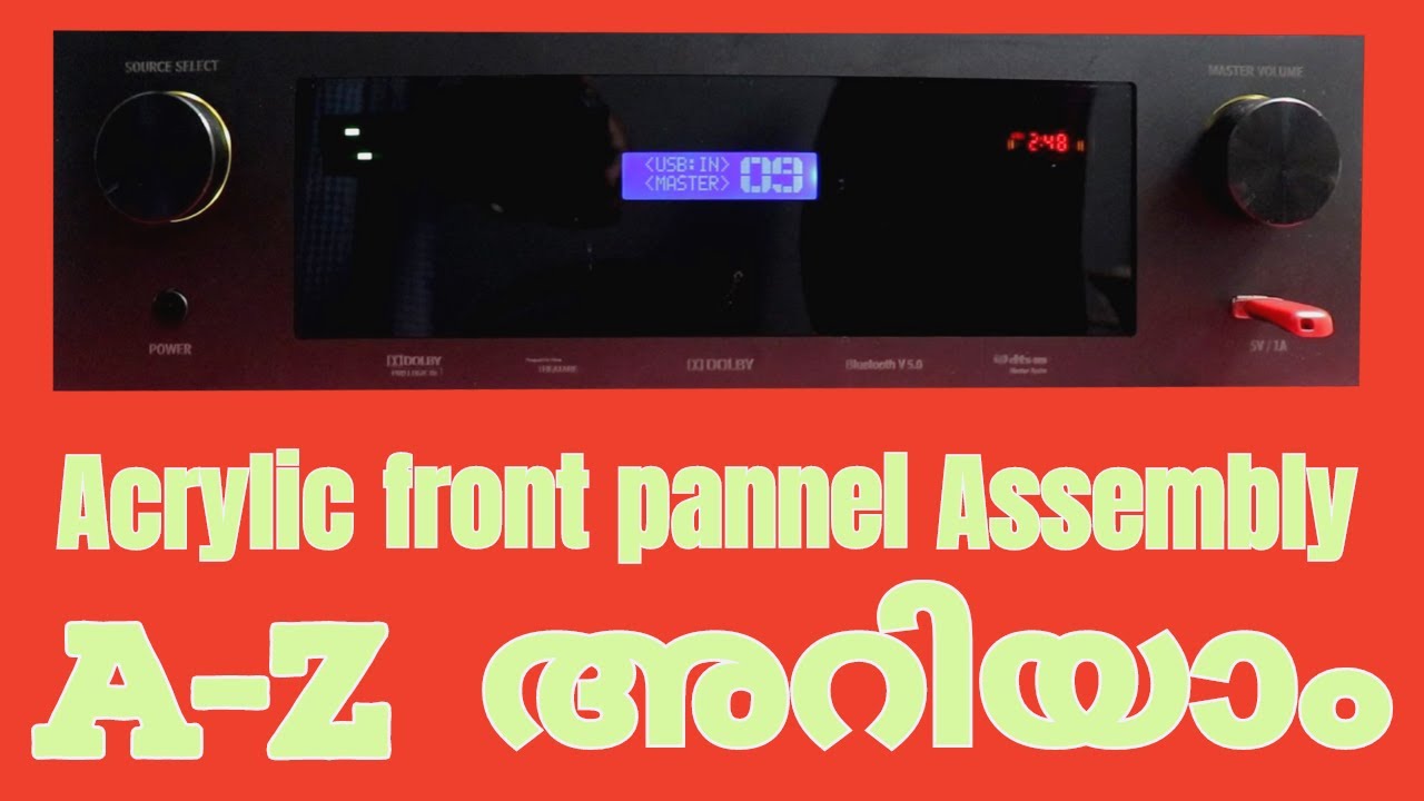 HOMETHEATER ACRYLIC FRONT PANNEL ASSEMBLY A-Z