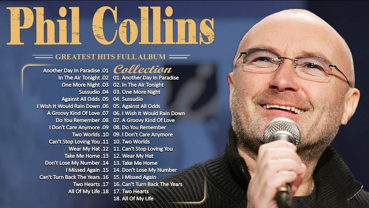 The Best of Phil Collins⭐ Phil Collins Greatest Hits Full Album Soft Rock