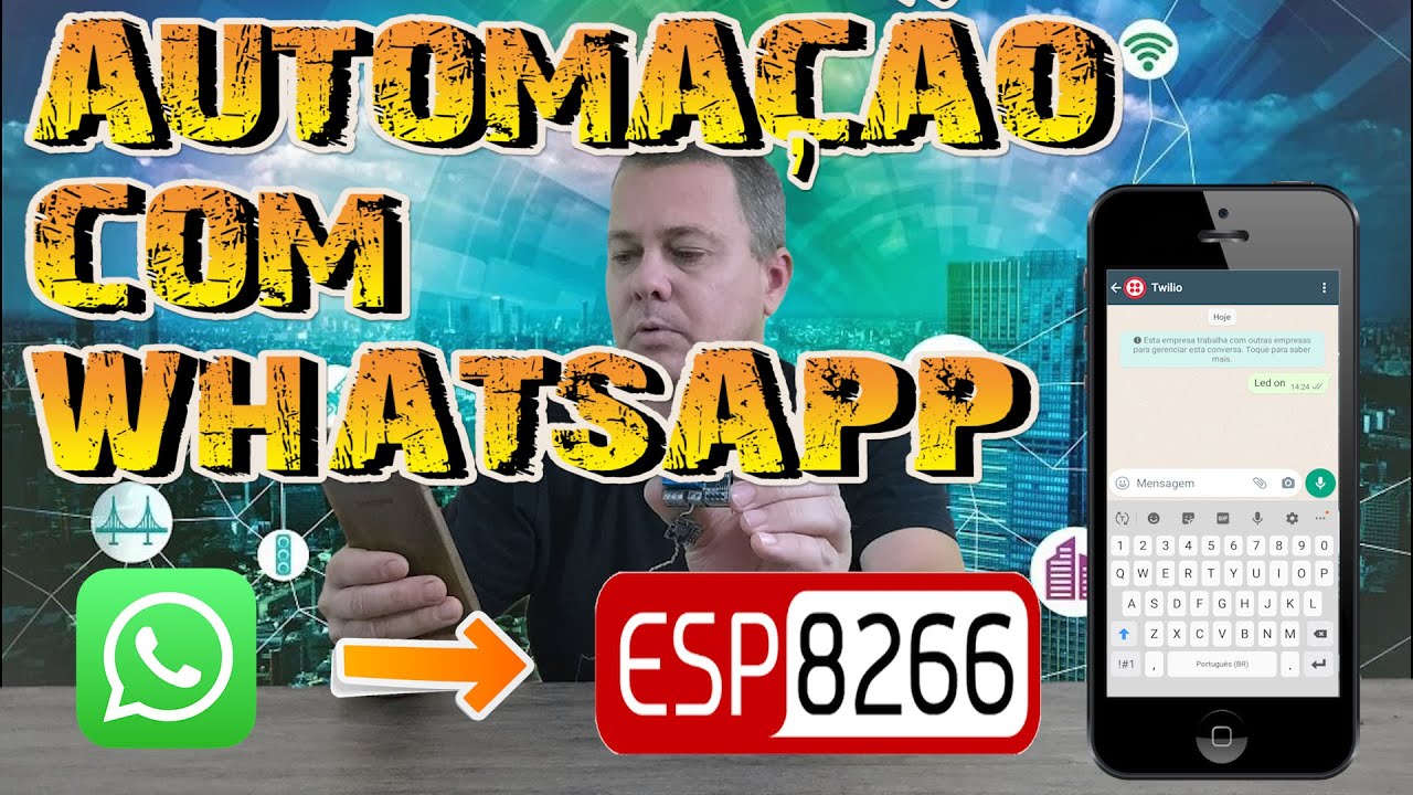 Acionando Esp8266 pelo WhatsApp