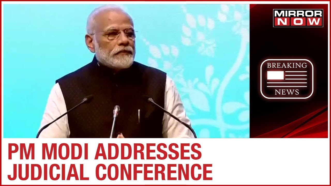 PM Narendra Modi addresses the International Judicial Conference at Supreme Court of India